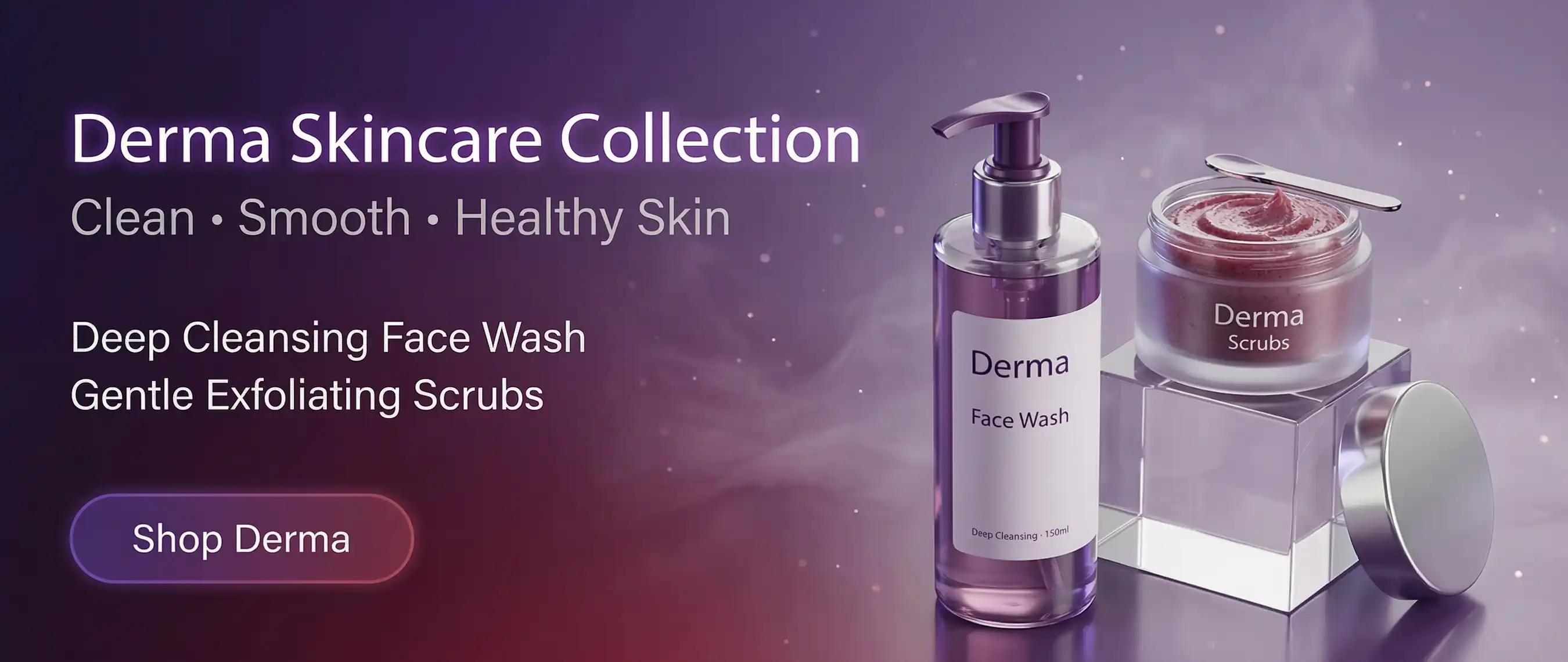 Derma skin treatment products including face wash, exfoliating scrub, serum and sunscreen bottles in skincare display banner -rozly