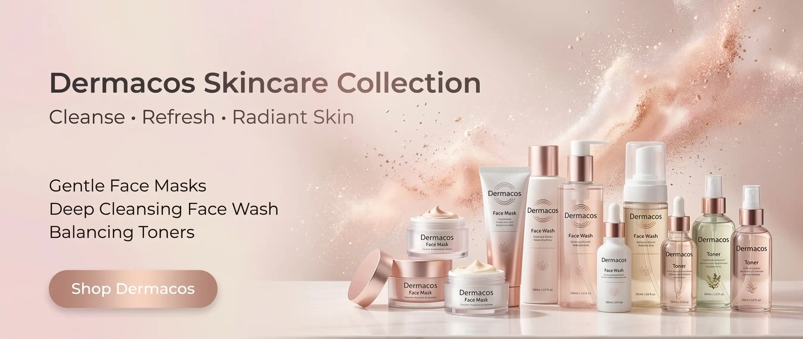 Dermacos skincare banner displaying cleansing face wash, toner and facial mask products Rozly