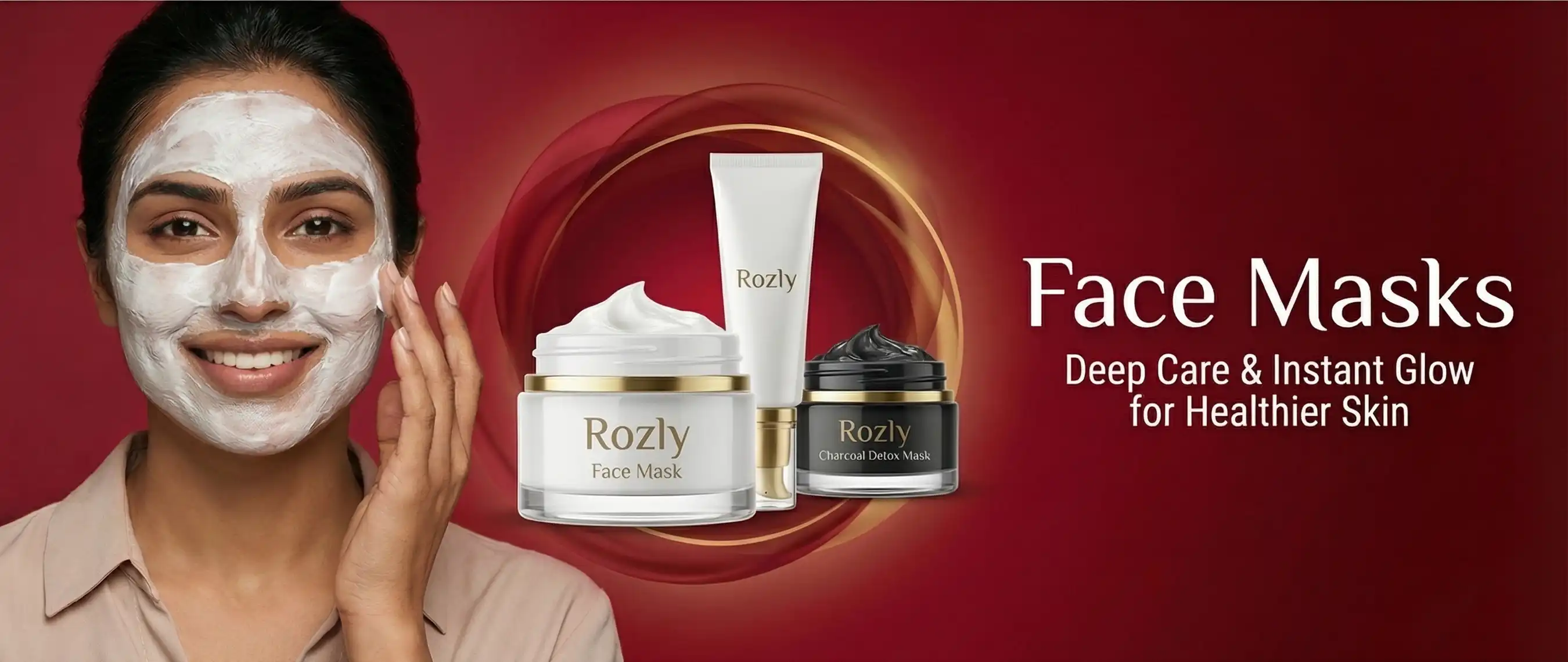 A girl with a face mask applied on her face with bottles of Face Mask for Deep care and Instant Glow displayed on with rose luxury aesthetic